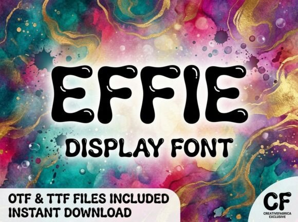Effie: The Display Font for Bold Branding