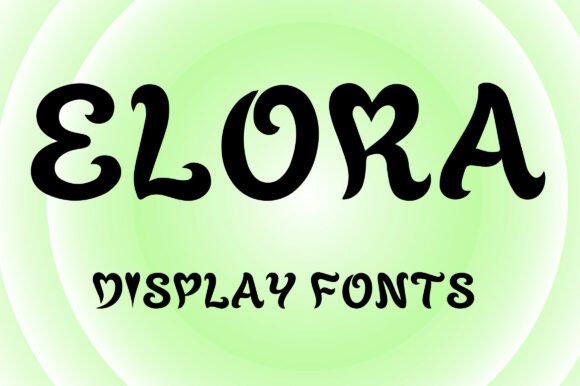 Elora: A Whimsical Display Font for Editorial Design