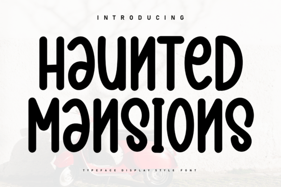 Haunted Mansions Typeface for Bold Branding