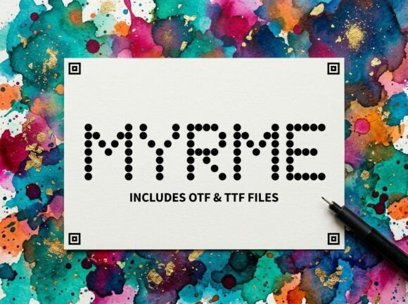 Myrme: A Decorative Display Font for Makers