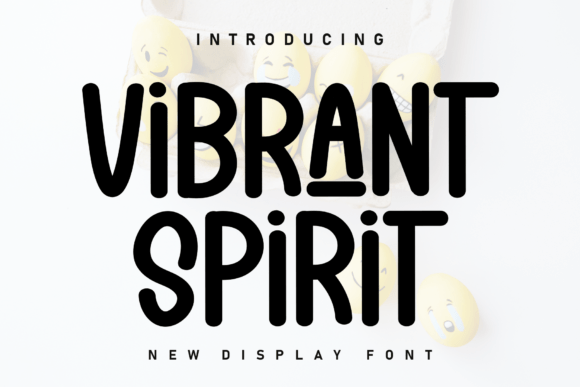 Vibrant Spirit Font Review for Bold Campaigns