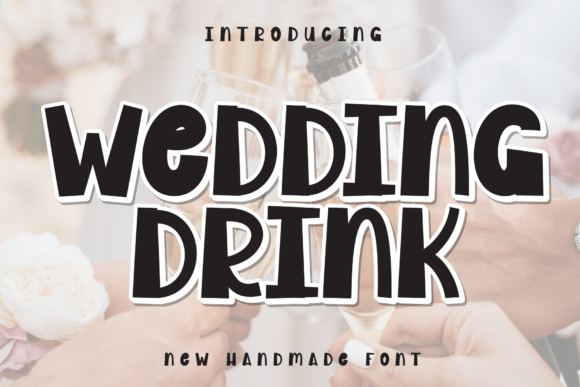 Wedding Drink Font for Scroll-Stopping Social Graphics